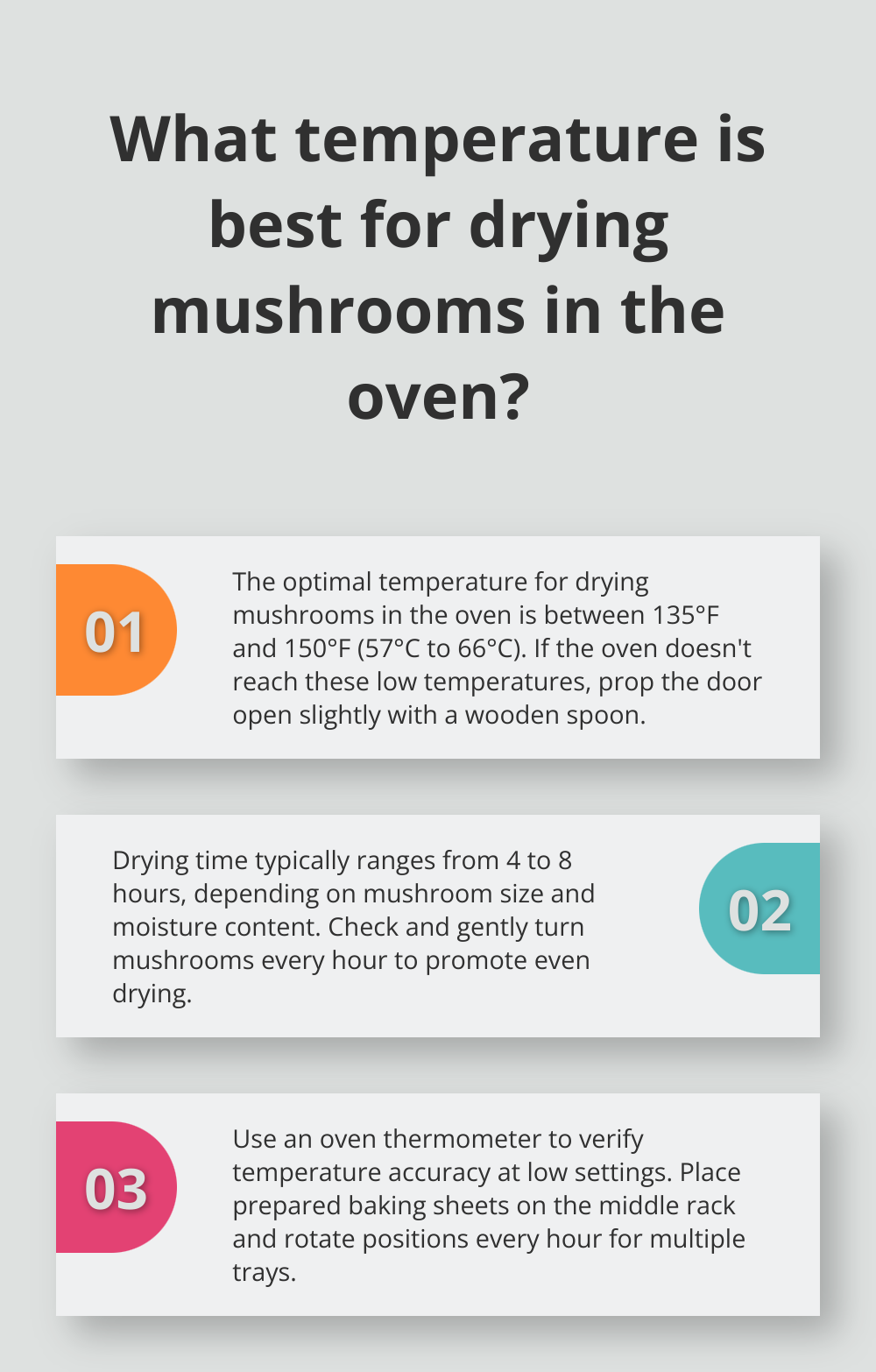 Fact - What temperature is best for drying mushrooms in the oven?